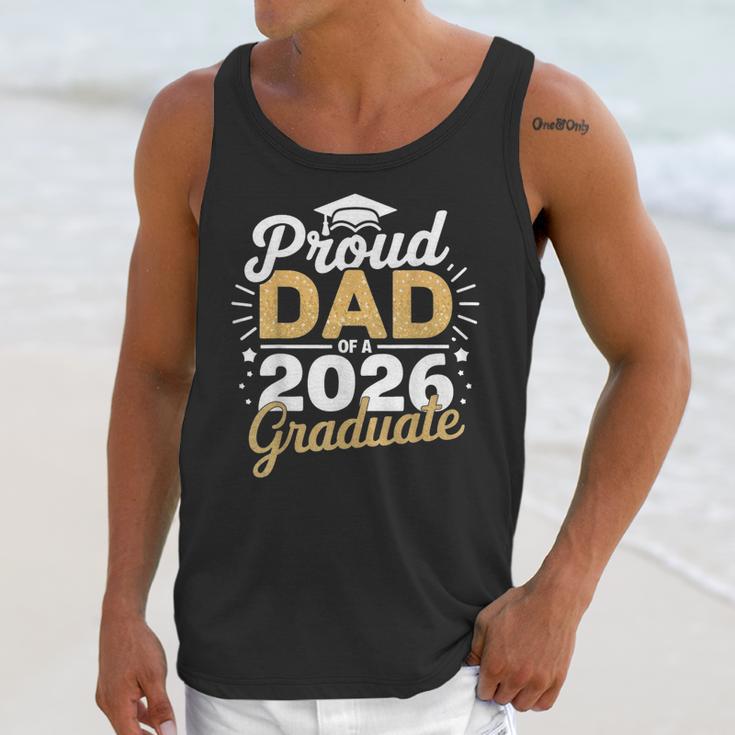 Proud Dad Of A 2026 Graduate Class Of 2026 Dad Graduation Unisex Tank Top