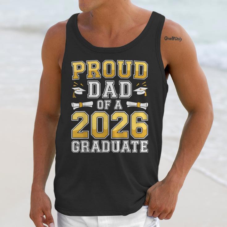 Proud Dad Of A 2026 Graduate Shirt Class Of 2026 Graduation Unisex Tank Top