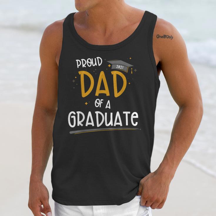 Proud Dad Of A Class Of 2021 Graduate Graduation Unisex Tank Top