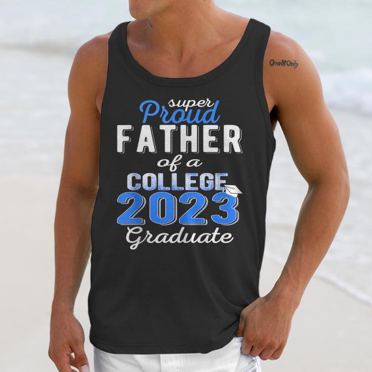 Proud Father Of 2023 College Graduate Family 23 Graduation Unisex Tank Top