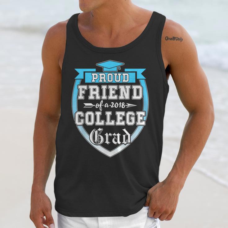 Proud Friend Of a 2018 College Grad Graduation Unisex Tank Top
