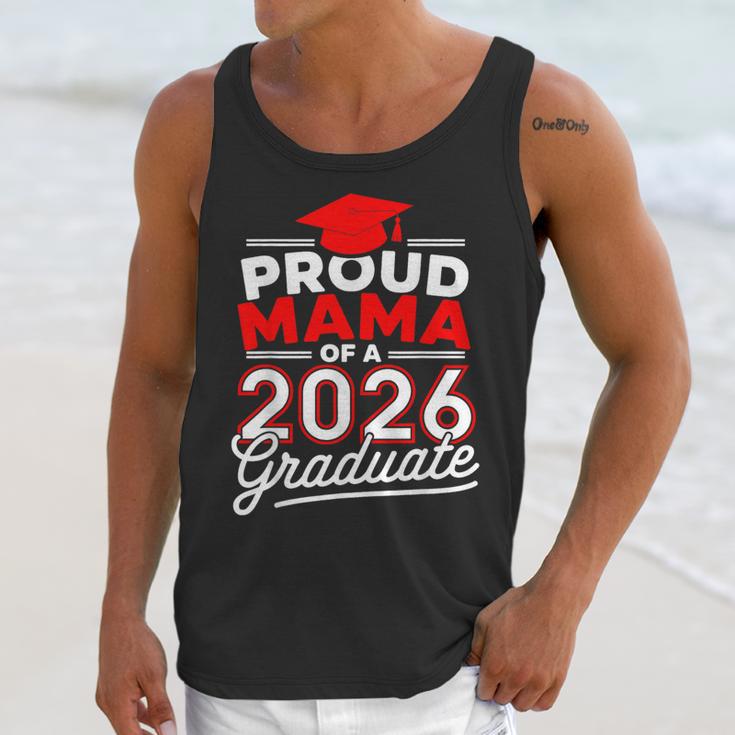 Proud Mama Of A 2026 Graduate Class Of 2026 Mom Graduation Unisex Tank Top