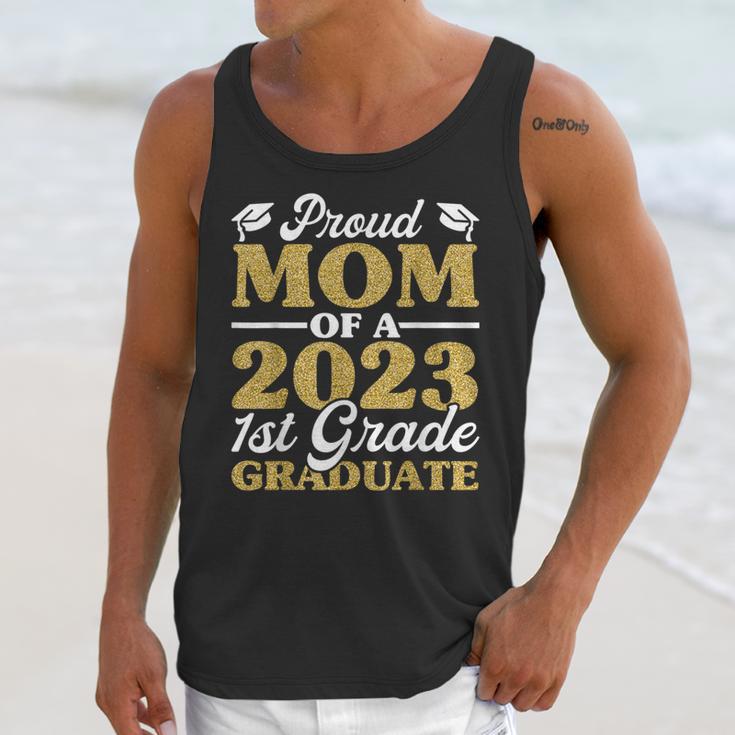 Proud Mom Of A 2023 1st Grade Graduate Shirt Fun Graduation Unisex Tank Top