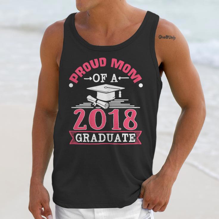 Proud Mom Of A Class 2018 Graduate Graduation T-Shirt Unisex Tank Top
