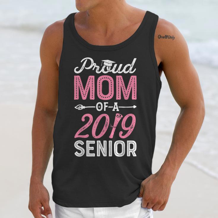 Proud Mom Of A Class 2019 SeniorShirt Graduation Unisex Tank Top