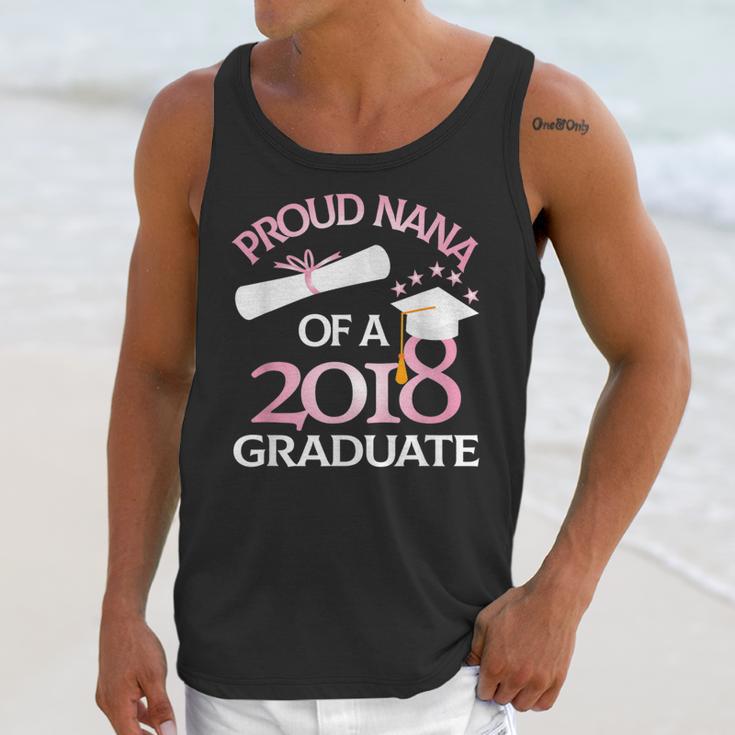 Proud Nana Of a 2018 Graduate Grandmother Graduation Unisex Tank Top