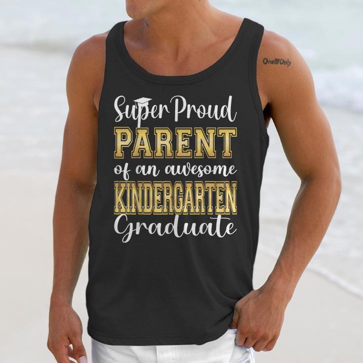 Proud Parent Of Kindergarten Graduate 2024 Graduation Parent Unisex Tank Top