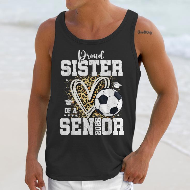 Proud Sister Of A 2026 Senior Soccer Graduation Leopard Unisex Tank Top