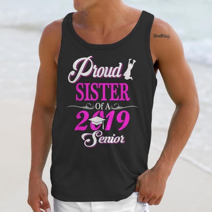 Proud SISTER Of A Class 2019 Senior Tshirt Graduation Unisex Tank Top