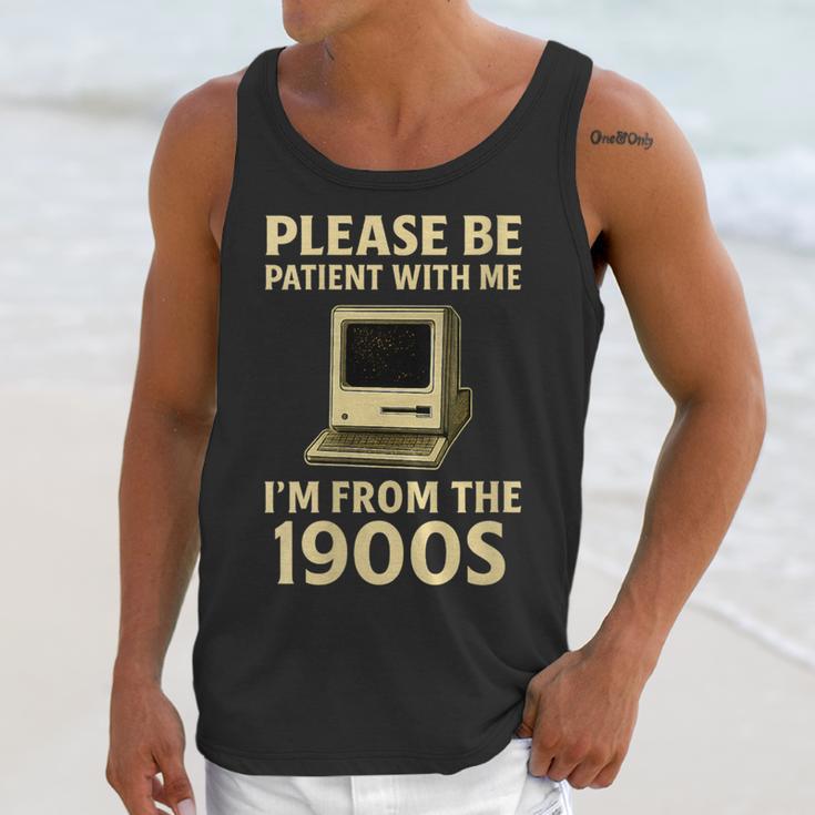 Retro Please Be Patient With Me I'm From The 1900s Computer Unisex Tank Top