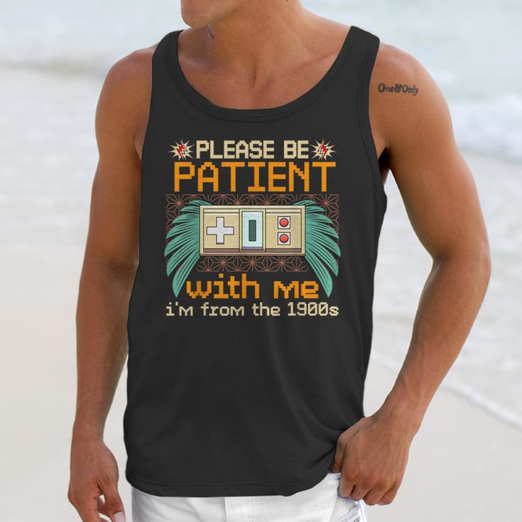 Retro Please Be Patient With Me I'm From The 1900s Old Gamer Unisex Tank Top Retro Please Be Patient With Me I'm From The 1900s Old Gamer Unisex Tank Top