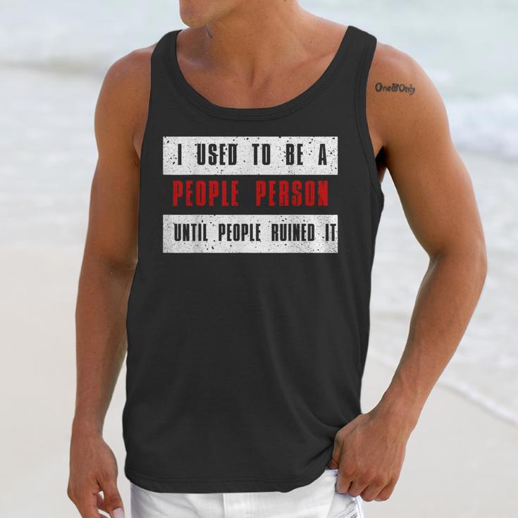 Retro Sarcastic Introvert I Used To Be A People Person Unisex Tank Top Retro Sarcastic Introvert I Used To Be A People Person Unisex Tank Top