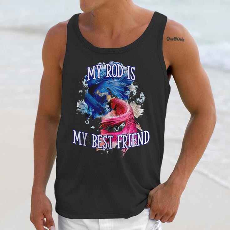 My Rod Is My Best Friend Introvert Fishing Antisocial Unisex Tank Top My Rod Is My Best Friend Introvert Fishing Antisocial Unisex Tank Top