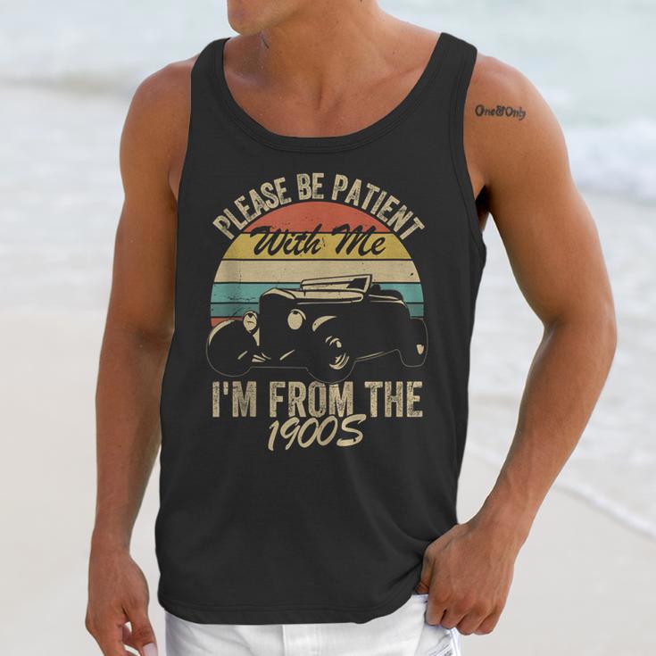 Sarcasm Retro Please Be Patient With Me I'm From The 1900s Unisex Tank Top