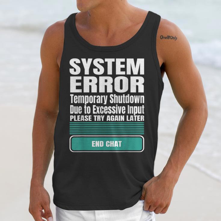 Sarcastic Apparel For Antisocial Introverts System Error Unisex Tank Top Sarcastic Apparel For Antisocial Introverts System Error Unisex Tank Top
