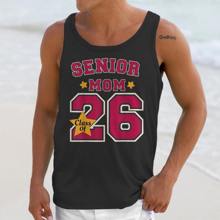 Senior Mom 2026 Proud Senior Mom Class Of 26 For Graduation Unisex Tank Top