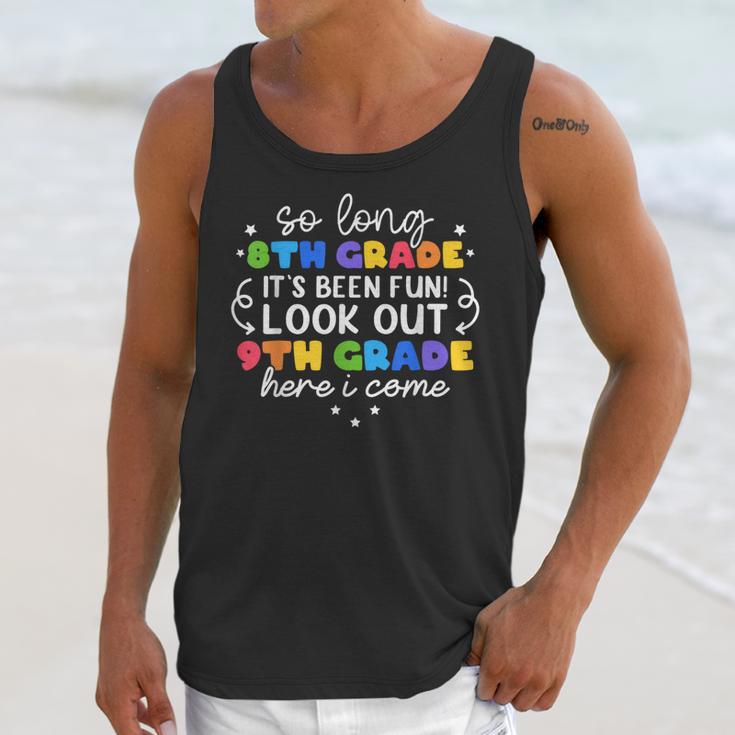 So Long 8th Grade 9th Grade Here I Come Graduation Cute Unisex Tank Top