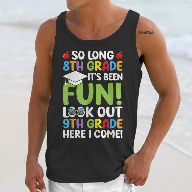 So Long 8th Grade 9th Grade Here I Come Graduation Unisex Tank Top