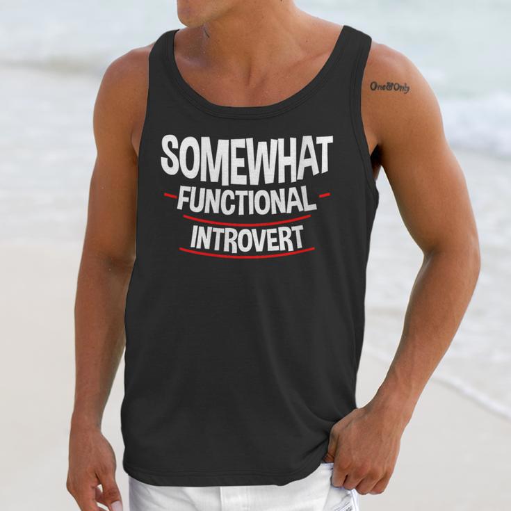 Somewhat Functional Introvert Unisex Tank Top Somewhat Functional Introvert Unisex Tank Top