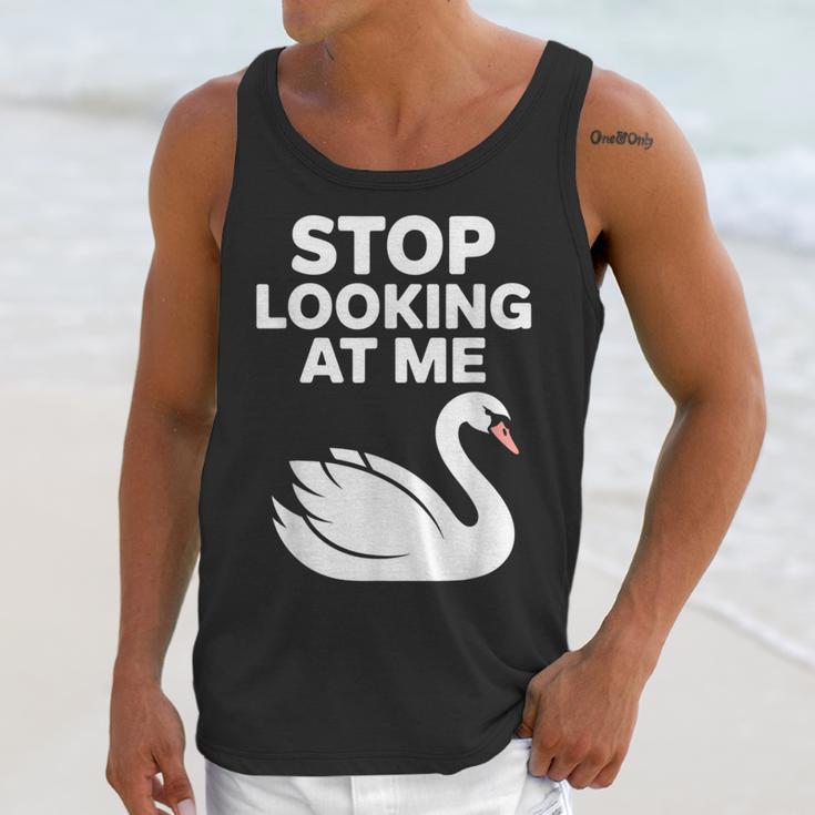 Stop Looking At Me Swan Introvert Humor Unisex Tank Top