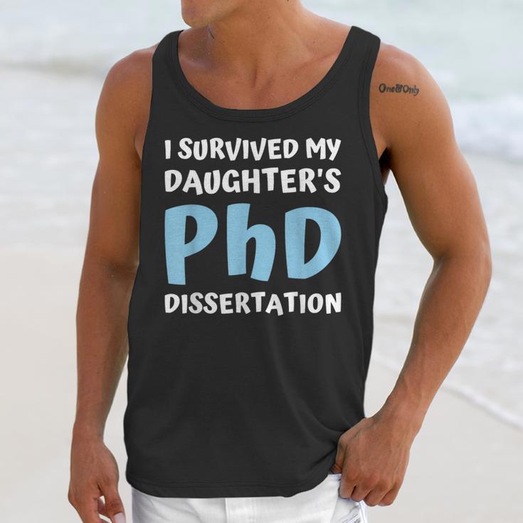 i Survived My Daughters Phd Dissertation College Graduation Unisex Tank Top