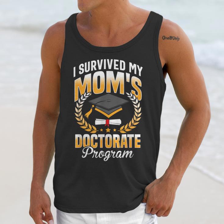 i Survived My Moms Doctorate Program Graduation Unisex Tank Top