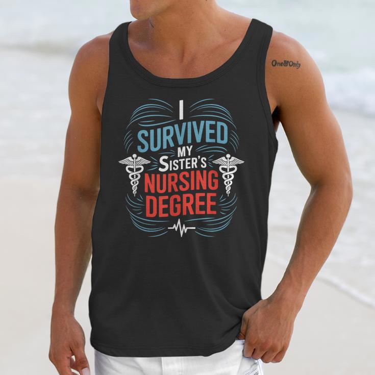 I Survived My Sister'S Nursing Degree Sis Nurse Graduation Unisex Tank Top