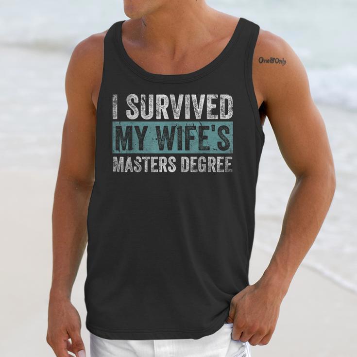I Survived My Wife's Masters Degree Graduation Friends Unisex Tank Top