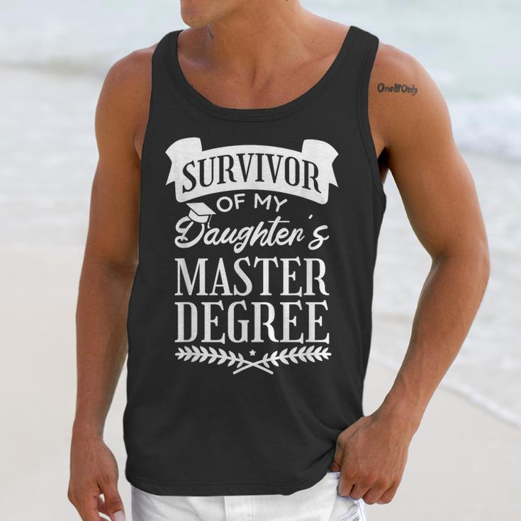 Survivor Of My Daughter's Master Degree Masters Graduation Unisex Tank Top