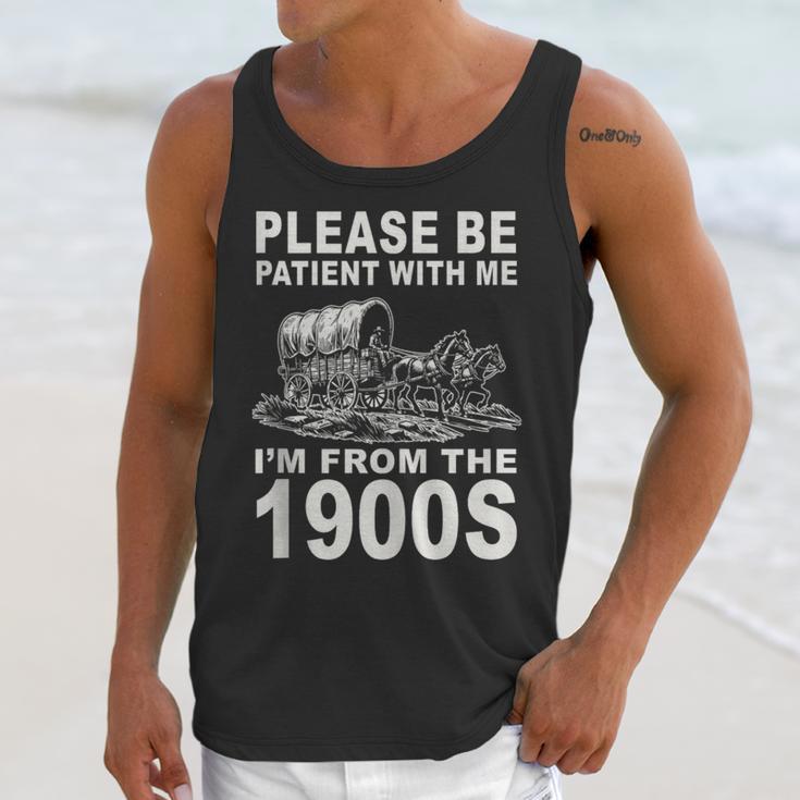 Vintage Please Be Patient I'm From The 1900s Saying Humor Unisex Tank Top Vintage Please Be Patient I'm From The 1900s Saying Humor Unisex Tank Top