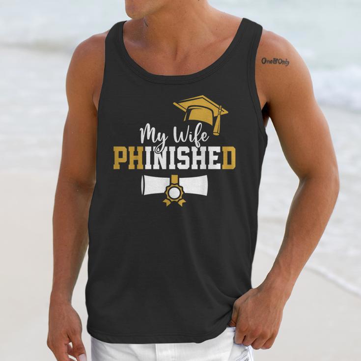 My Wife Phinished PhD Graduation Family Matching Unisex Tank Top