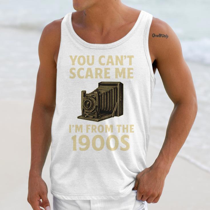 You Can't Scare Me I'm From The 1900s Vintage Camera Unisex Tank Top