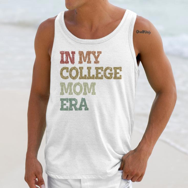In My College Mom Era College Graduation For Mom Unisex Tank Top