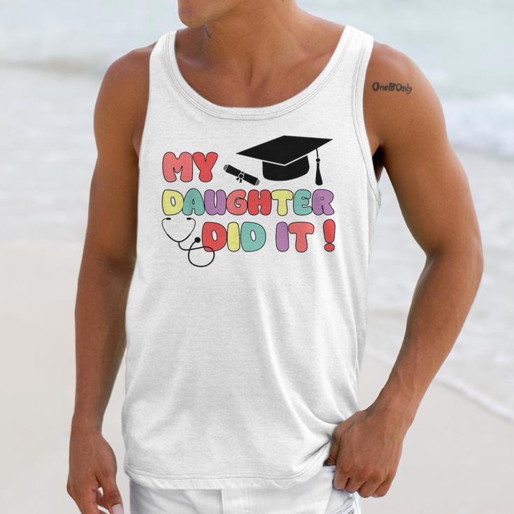 My Daughter Did It Graduation Doctor Nurse Child Graduated Unisex Tank Top
