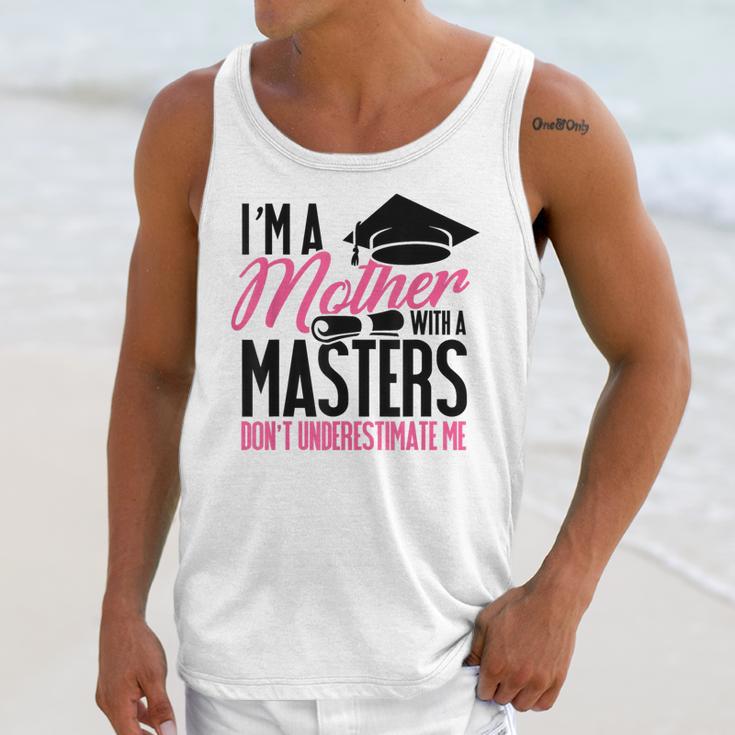 Don't Under Estimate Me Mother Tee Graduation TShirt For Mom Unisex Tank Top