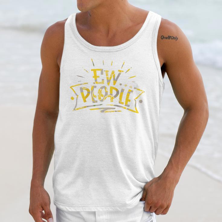 Ew People Antisocial Introvert Saying Yellow Lemon Raglan Baseball Tee Unisex Tank Top