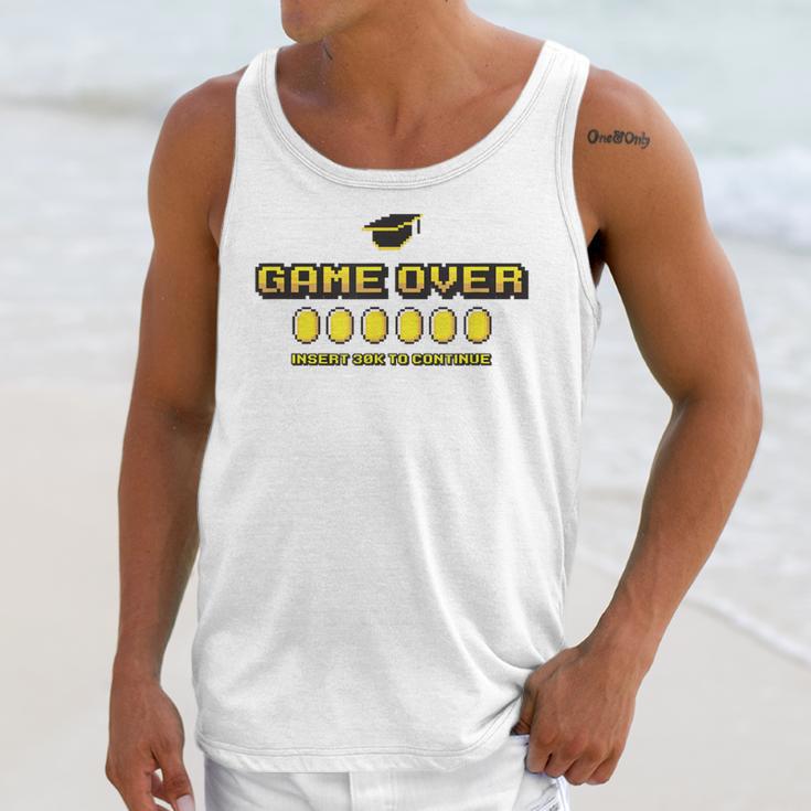 Game Over Insert 30K To Continue Graduation s Unisex Tank Top