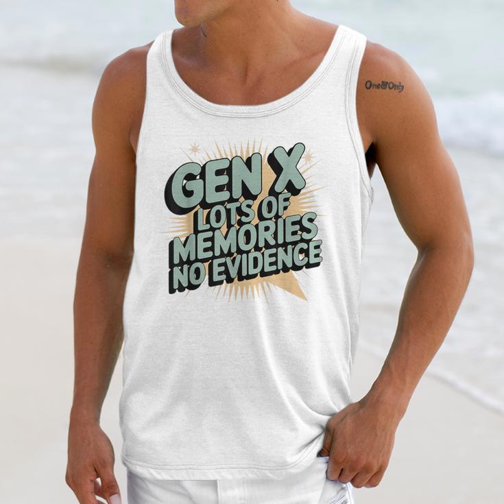 Gen X Lots Of Memories No Evidence Nostalgia Throwback Quote Unisex Tank Top
