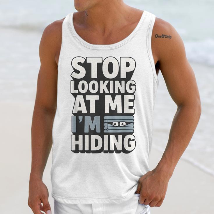 Humor For Introverts Stop Looking At Me I'm Hiding Graphic Unisex Tank Top