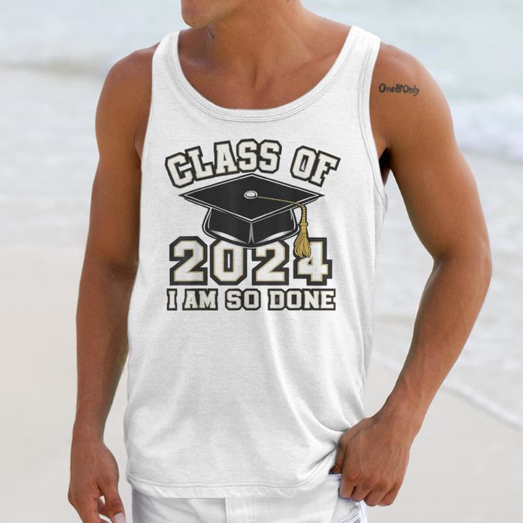 I'm Done With Class Of 2024 Graduation Done Class Of 2024 Unisex Tank Top