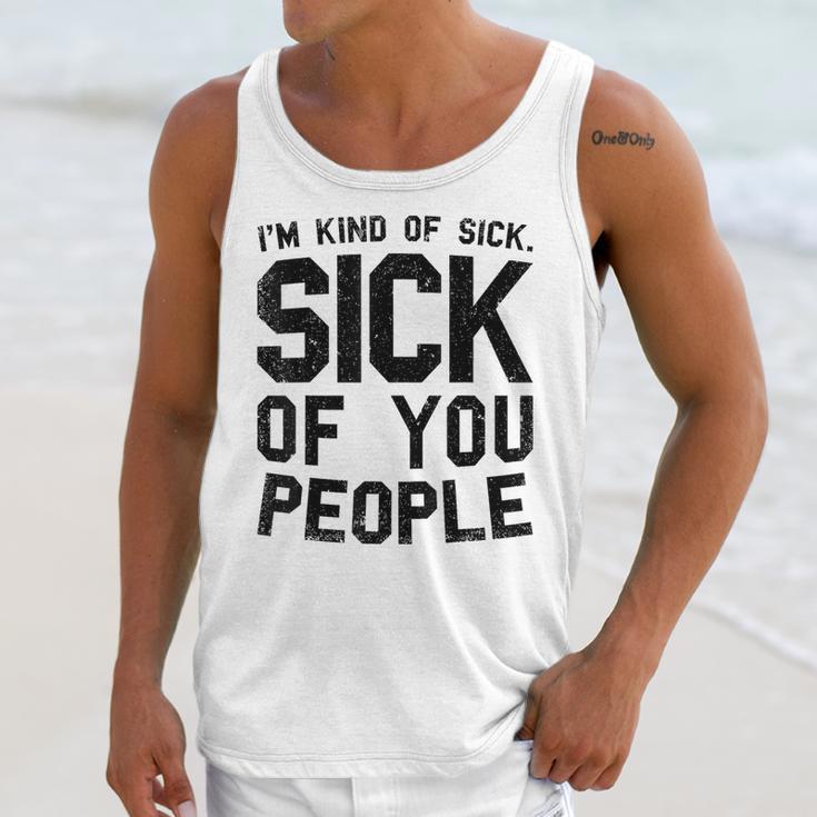 Introvert Men Women Sarcastic Saying Sick Of People Unisex Tank Top