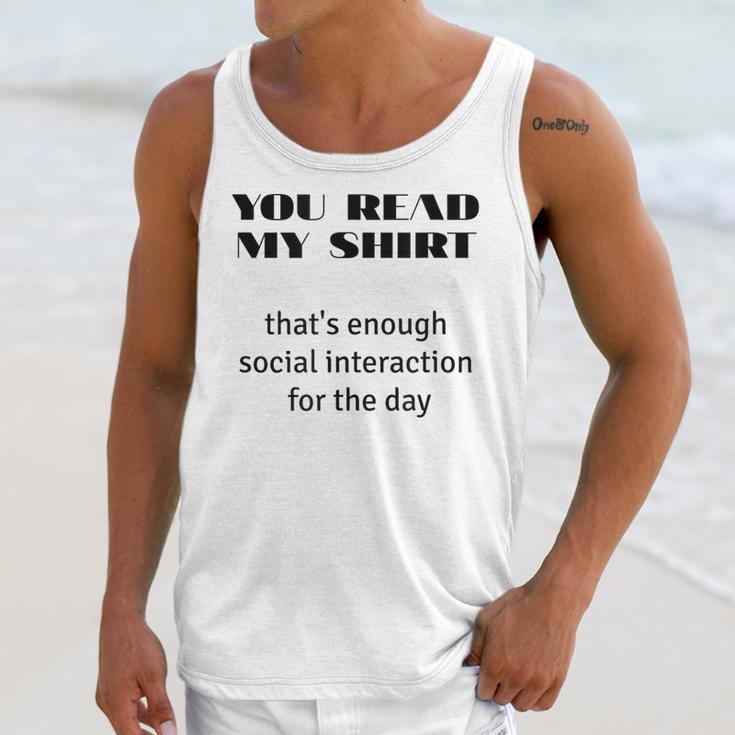 Introvert “You Read My Shirt” Tee T-Shirt Unisex Tank Top