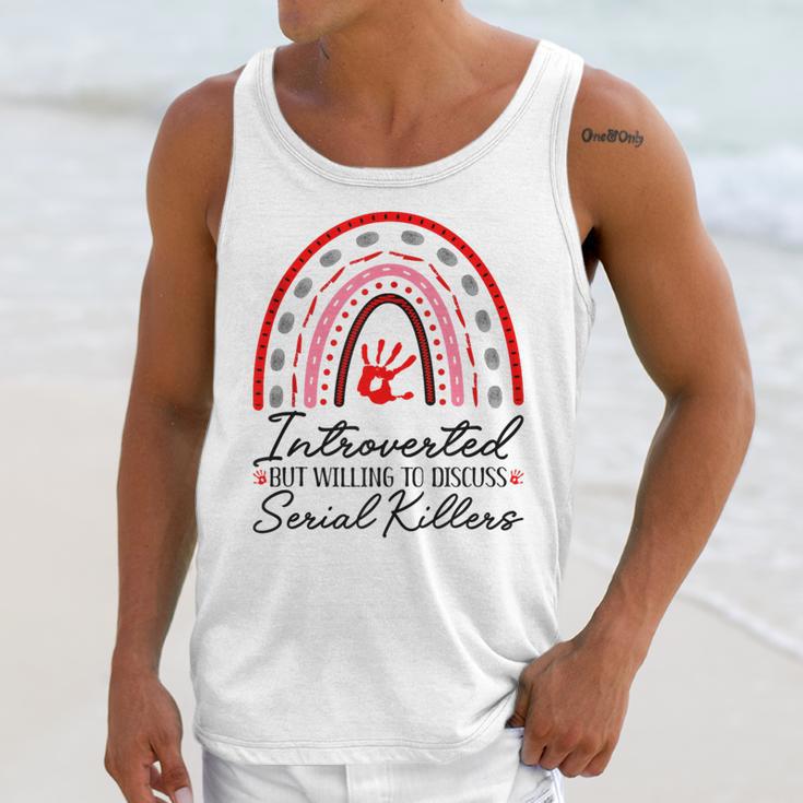 Introverted But Willing To Discuss Serial Killers True Crime Unisex Tank Top