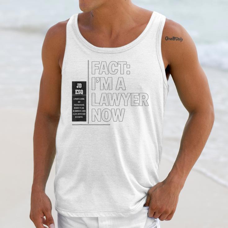 JD ESQ Law Graduate Fact I’m a Lawyer Now Graduation Unisex Tank Top
