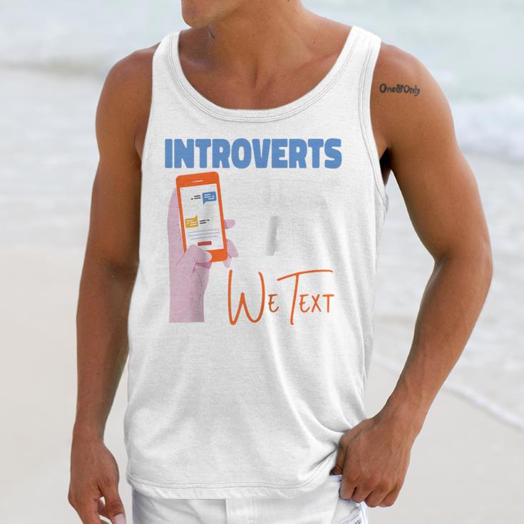 We Just Text Introvert For Quiet People Raglan Baseball Tee Unisex Tank Top