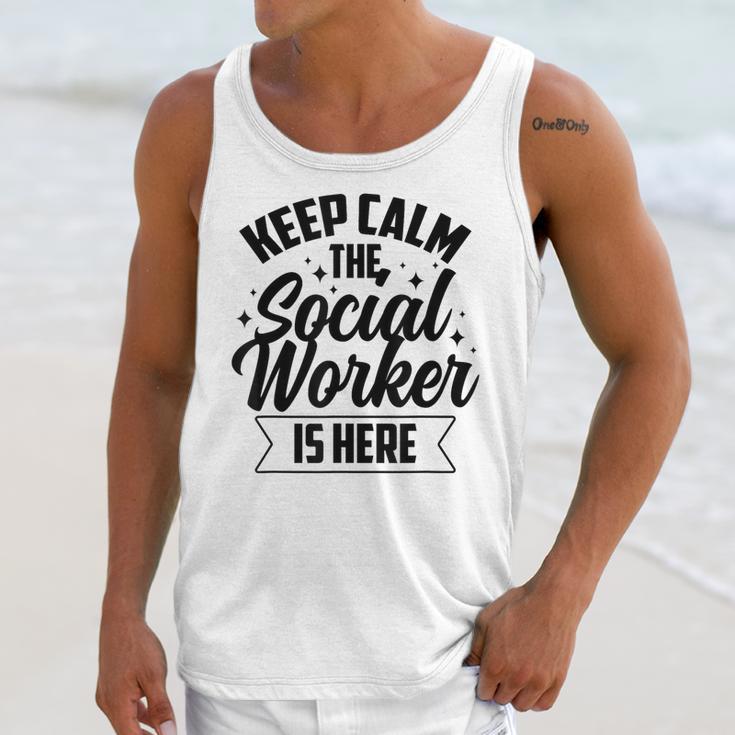 Keep Calm The Social Worker Is Here Graduation Work Job Unisex Tank Top