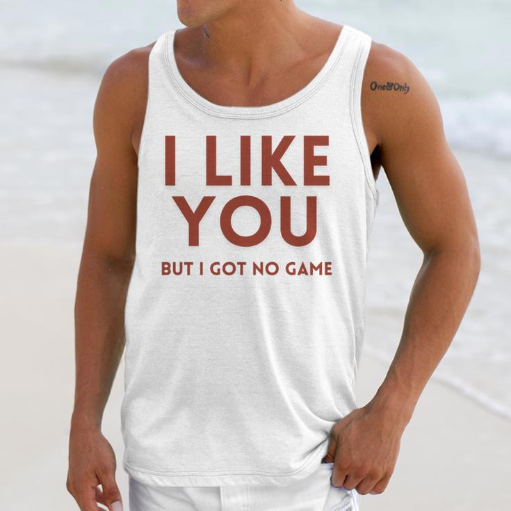 I Like You But Got No Game Introvert Minimalist Joke Unisex Tank Top