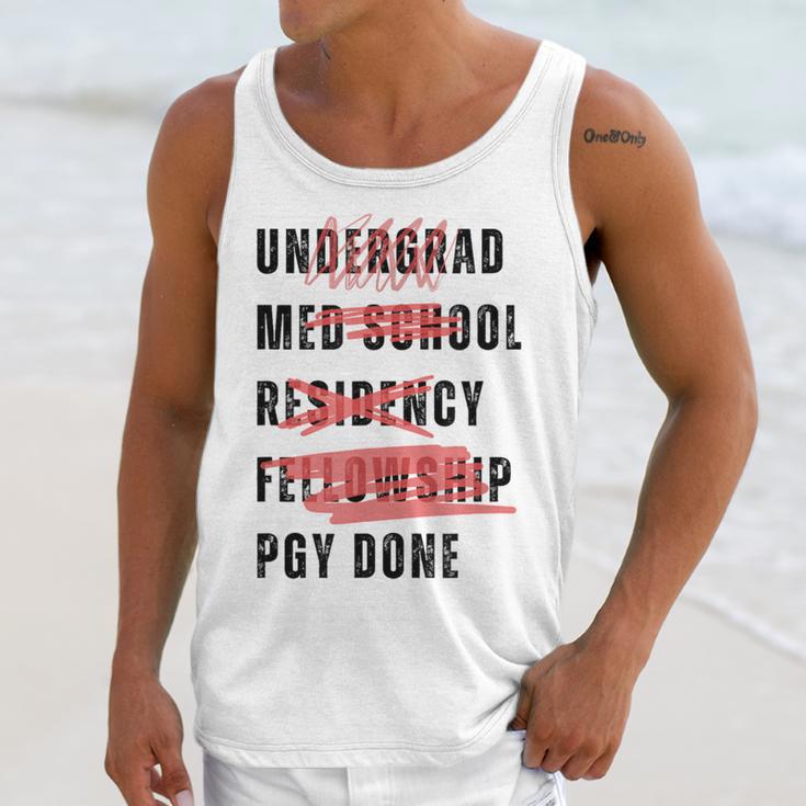 PGY Done Medical Training Residency Fellowship Graduation Unisex Tank Top