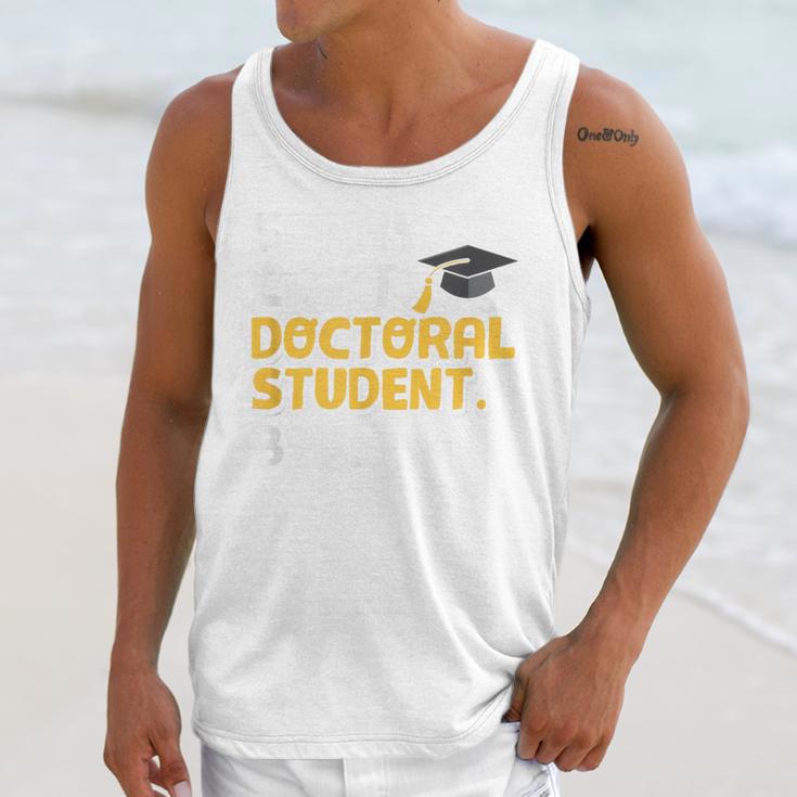PhD Student Doctoral Degree Graduation Phd Graduate Unisex Tank Top