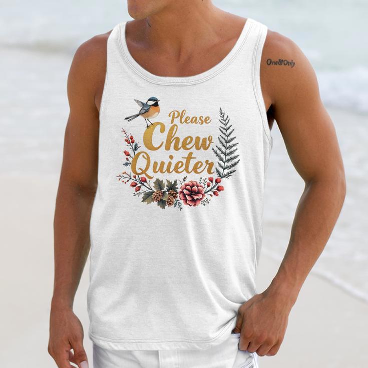 Please Chew Quieter Sarcastic Introvert Humor Unisex Tank Top Please Chew Quieter Sarcastic Introvert Humor Unisex Tank Top